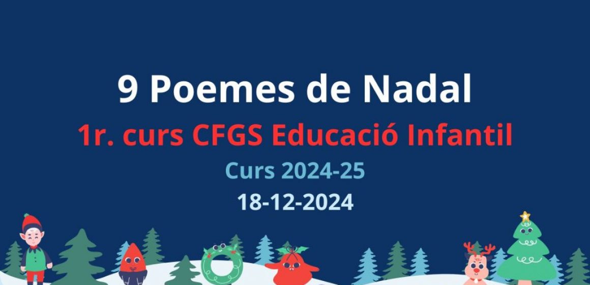 9 Poemes de Nadal 2024 CFGS Educacio Infantil CE DOLMEN