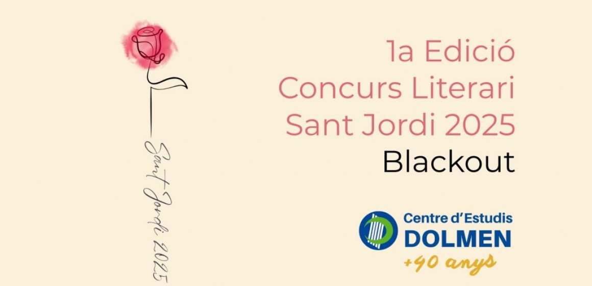 Article 1a Edició Concurs Literari Sant Jordi 2025 BLACKOUT de Batxillerats a CE DOLMEN