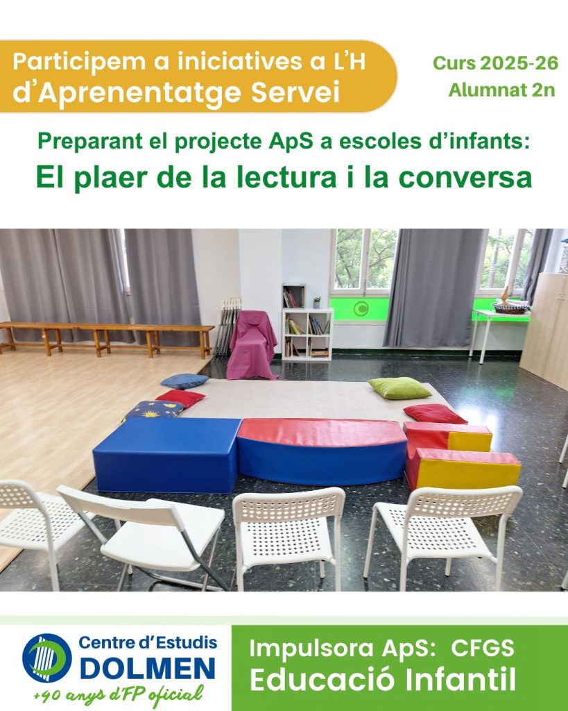 003_CE Dolmen CFGS Educacio Infantil curs 2025-26 preparant ApS LH lectura contes