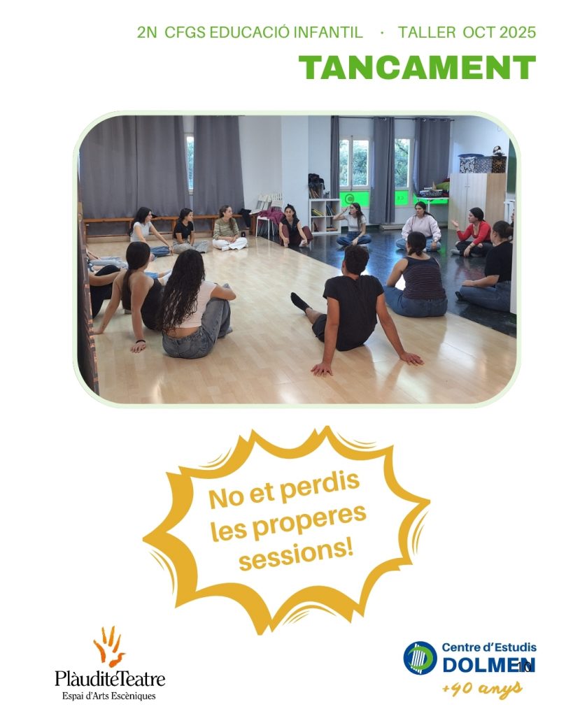10_CFGS Educació Infantil CE DOLMEN Taller Teatre amb Plaudite Teatre