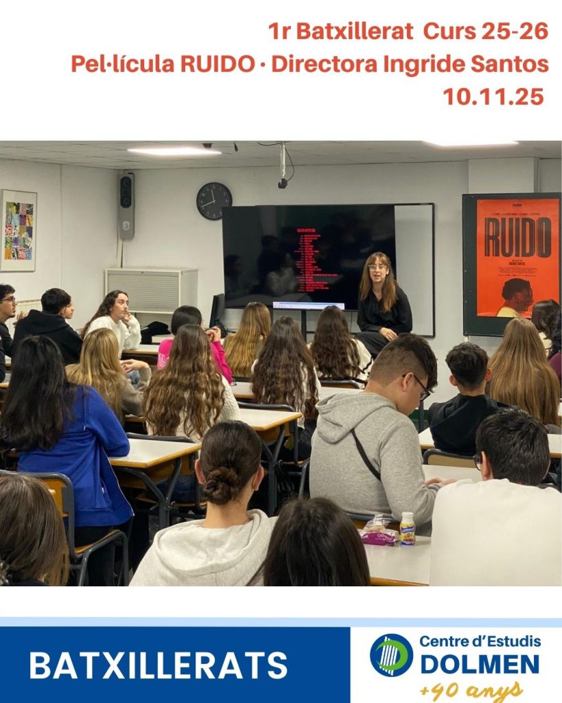 2 Peli RUIDO 1n Batxillerat CE Dolmen Curs 2025-26