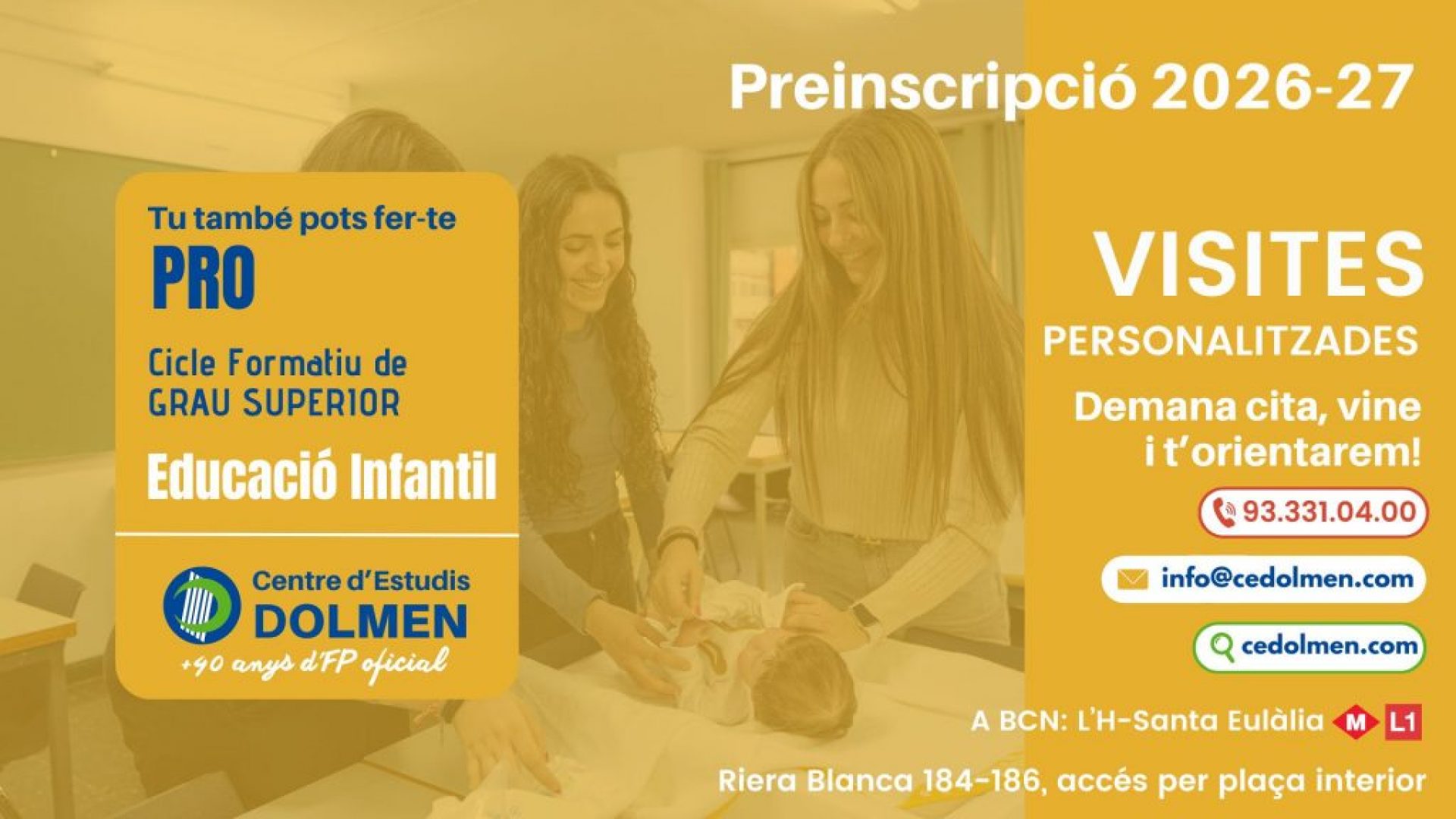 6_VISITES PERSONALITZADES i PORTES OBERTES CFGS Educació Infantil Concertat CE DOLMEN_A L'HOSPITALET Preinscripcio curs 2025 26