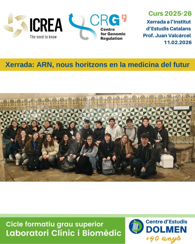 Sortida 11 FEBRER CFGS Laboratori CE DOLMEN IEC ICREA CRG xerrada ARN 17