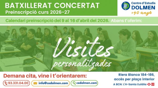 Preinscripcio Batxillerat Curs 2026 27 CE DOLMEN PORTES OBERTES