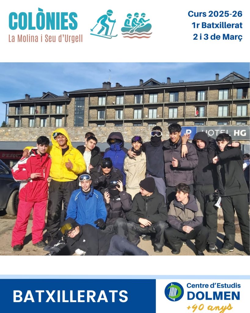 Fotografies Viatge Neu 1r Batxillerat CE DOLMEN curs 2025 26_n 02