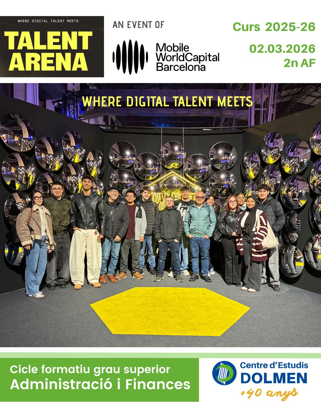 1_TALENT ARENA MWC CFGS 2n Admin Finan CE DOLMEN març 2026